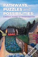 Pathways, Puzzles And Possibilities