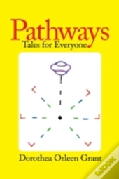 Pathways: Tales For Everyone