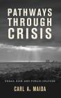 Pathways Through Crisis - Preview