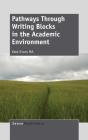 Pathways Through Writing Blocks In The Academic Environment - Preview