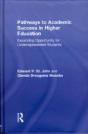 Pathways To Academic Success In Higher Education - Preview