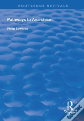 Pathways To Anarchism