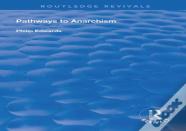 Pathways To Anarchism
