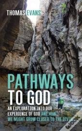 Pathways To God
