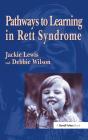 Pathways To Learning In Rett Syndrome - Preview
