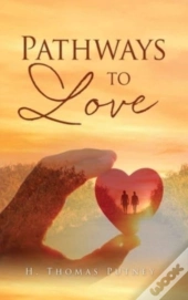 Pathways To Love