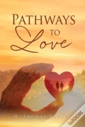 Pathways To Love