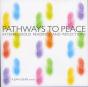 Pathways To Peace - Preview