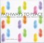 Pathways To Peace - Preview