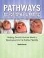 Pathways To Positive Parenting - Preview