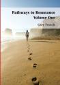 Pathways To Resonance Volume One Full Colour Version - Preview