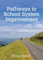 Pathways To School System Improvement - Preview