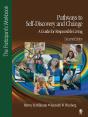 Pathways To Self-Discovery And Change: A Guide For Responsible Living - Preview