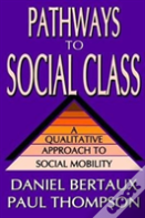 Pathways To Social Class