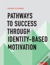 Capa do artigo Pathways To Success Through Identity-Based Motivation