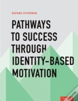 Capa do artigo Pathways To Success Through Identity-Based Motivation