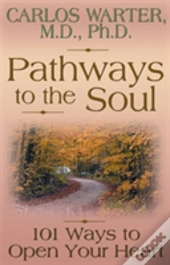 Pathways To The Soul