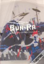 Pathways To Unknown Worlds - Sun Ra, El Saturn And Chicago`S Afro-Futurist Underground, 1954-68