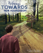 Pathways Towards Non Aggression - Preview