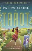 Pathworking The Tarot