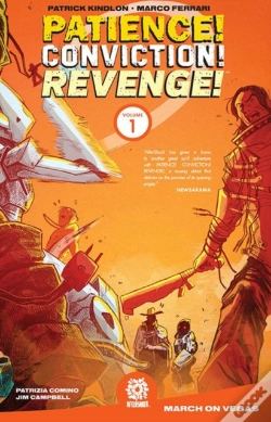 Capa do artigo Patience! Conviction! Revenge! Vol 1