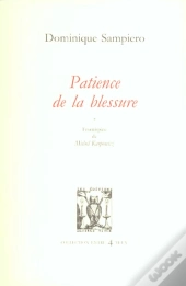 Patience De La Blessure