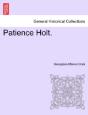 Patience Holt. - Preview