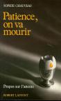 Patience, On Va Mourir - Preview