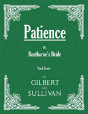 Patience; Or, Bunthorne'S Bride (Vocal Score) - Preview
