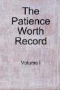 Patience Worth Record: Volume I - Preview