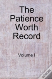 Capa do artigo Patience Worth Record: Volume I