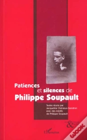 Capa do artigo Patiences Et Silences De Philippe Soupault