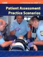 Patient Assessment Practice Scenarios - Preview