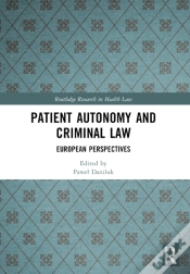 Capa do artigo Patient Autonomy And Criminal Law