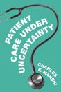 Patient Care Under Uncertainty - Preview