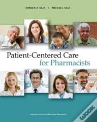 Patient Centered Care For Pharmacists