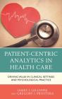 Patient-Centric Analytics In Health Care - Preview