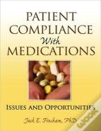 Patient Compliance With Medications