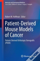 Patient-Derived Mouse Models Of Cancer