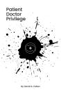 Patient Doctor Privilege - Preview
