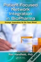 Patient-Focused Network Integration In Biopharma