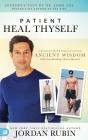 Patient Heal Thyself - Preview