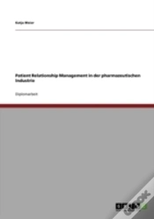 Capa do artigo Patient Relationship Management In Der Pharmazeutischen Industrie
