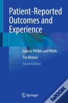 Patient-Reported Outcomes And Experience