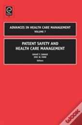 Patient Safety And Health Care Management
