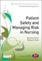 Patient Safety And Managing Risk In Nursing - Preview