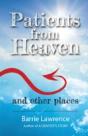 Patients From Heaven And Other Places - Preview