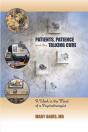 Patients, Patience, And The Talking Cure - Preview