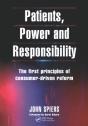 Patients, Power And Responsibility - Preview