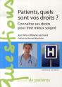 Patients, Quels Sont Vos Droits ? Connaître Ses Droits Pour Être Mieux Soigné - Preview
